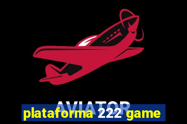 plataforma 222 game